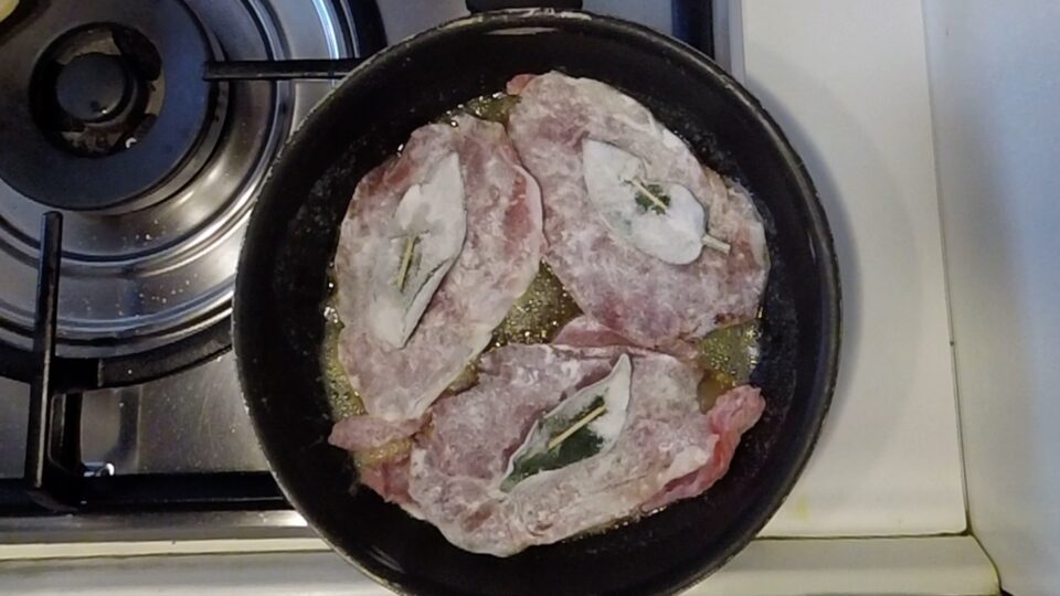put the saltimbocca in a pan with butter and oil