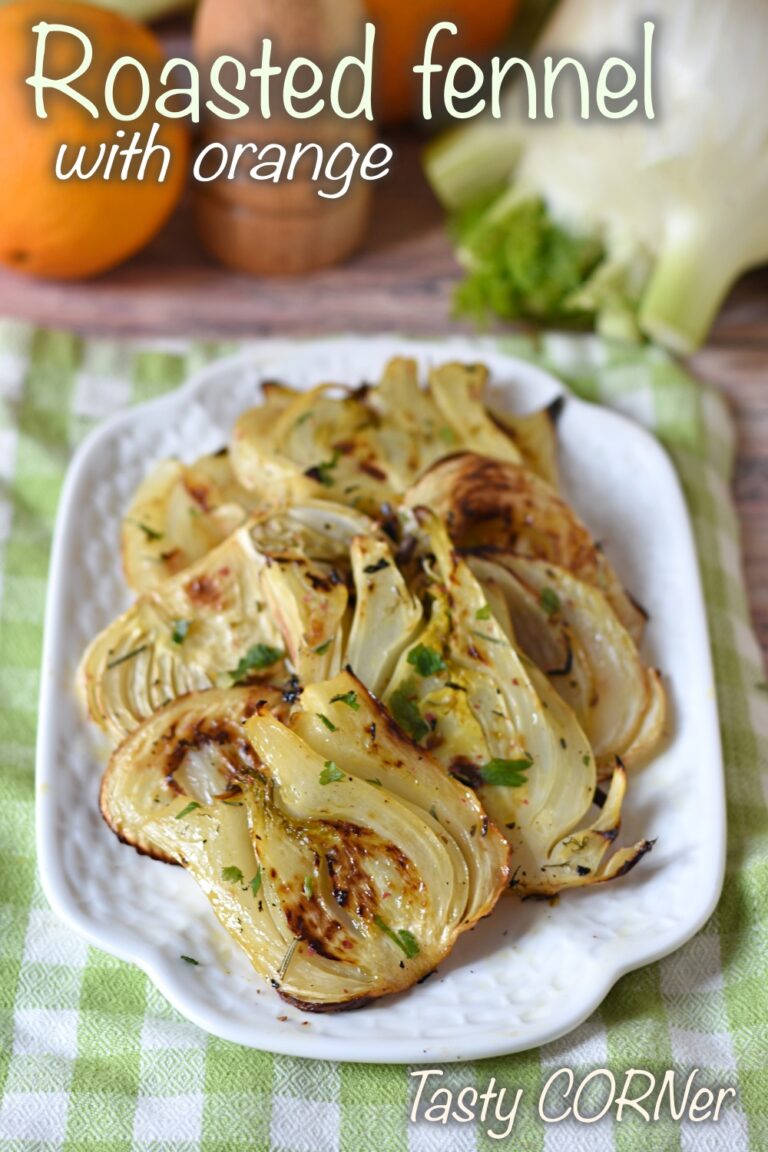 Roasted Fennel with Orange healthy and tasty side dish recipe
