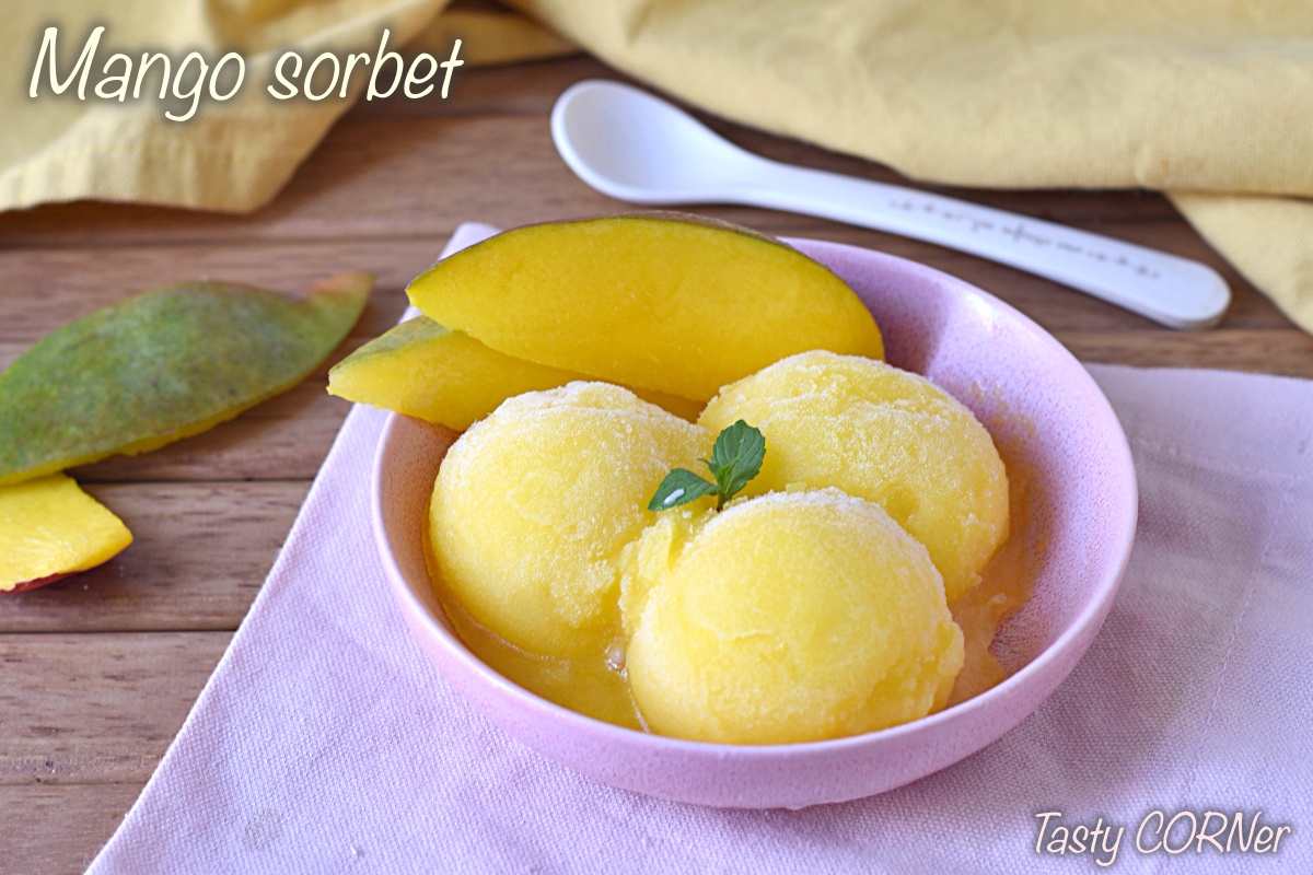 3 ingredients mango sorbet easy recipe creamy sorbet with or without ice cream maker by tasty corner
