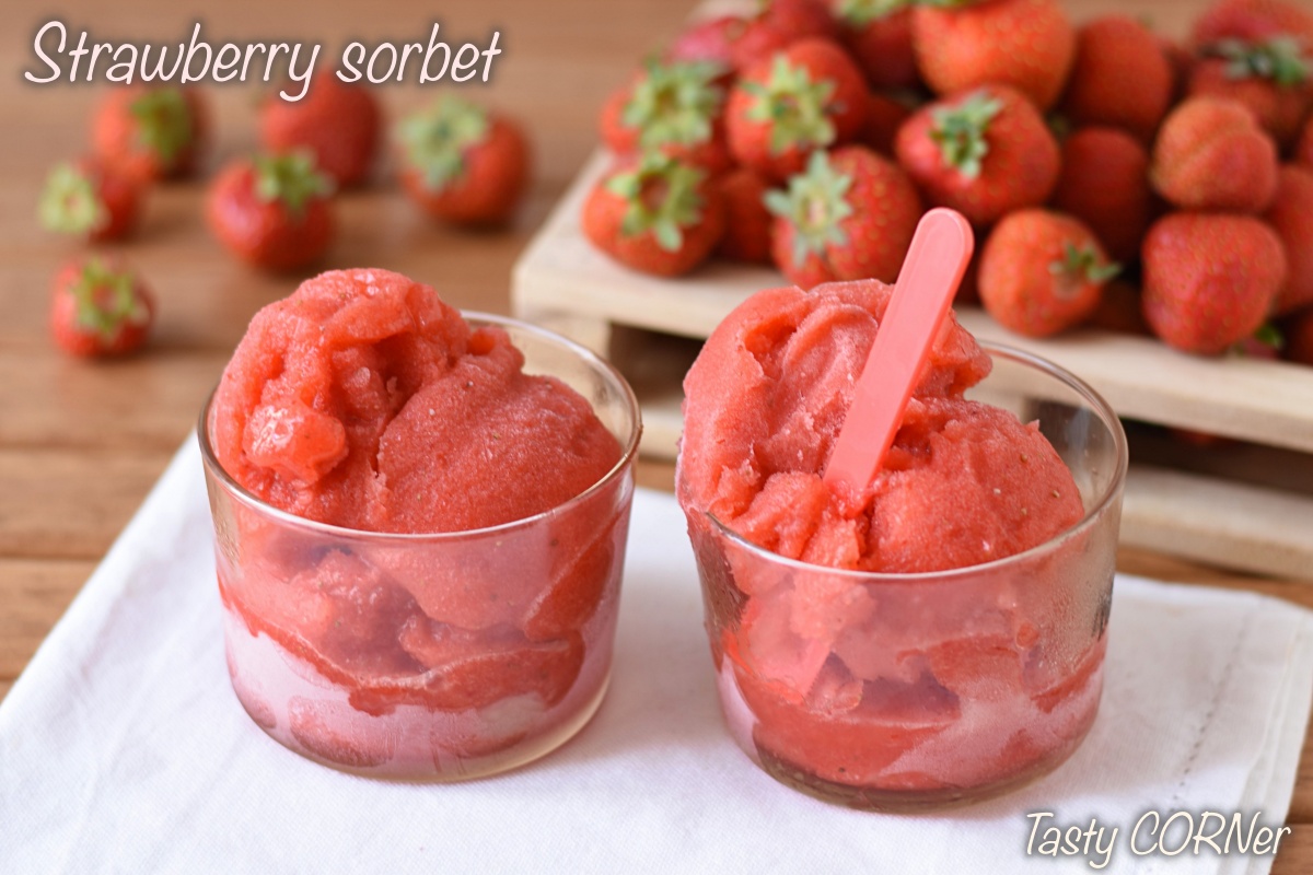 homemade strawberry sorbet 3 ingredients easy italian recipe with or without ice cream maker by tasty corner blog